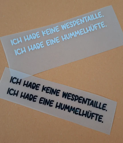 Spruch 18: Ich habe keine Wespentaille. Ich habe eine Hummelhüfte.